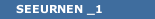 SEEURNEN _1